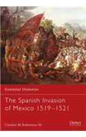 Spanish Invasion of Mexico 1519-1521