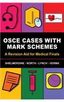 OSCE Cases with Mark Schemes