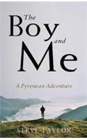 The Boy and Me: A Pyrenean Adventure