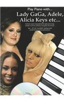 Play Piano with... Lady Gaga, Adele, Alicia Keys Etc.