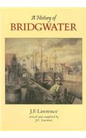 A History of Bridgwater