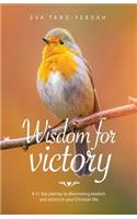 Wisdom for Victory