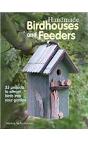 Handmade Birdhouses and Feeders