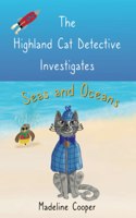 Highland Cat Detective Investigates Seas and Oceans