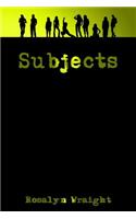 Subjects