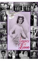 Legacy of Love
