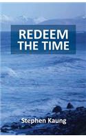 Redeem the Time