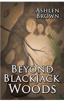 Beyond Blackjack Woods
