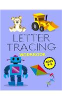 Letter Tracing Workbook: Letter Tracing Practice Book For Preschoolers, Kindergarten (Printing For Kids Ages 3-5)(5/8" Lines, Dotted)(V6)
