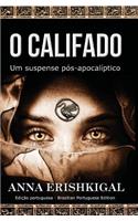 O Califado (Portuguese Edition)