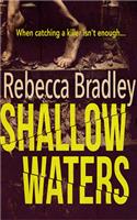 Shallow Waters