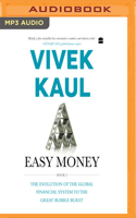 Easy Money, Book 2