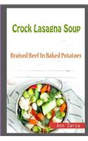 Crock Lasagna Soup