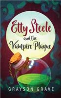 Etty Steele and the Vampire Plague