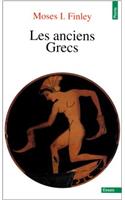 Anciens Grecs. Une Introduction Leur Vie Et Leur Pens'e(les)