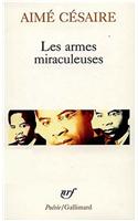 Les armes miraculeuses