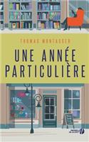 Une année particulière