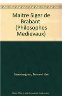 Maître Siger de Brabant