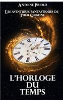 L'horloge du temps