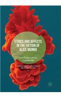 Ethics and Affects in the Fiction of Alice Munro