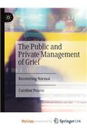 The Public and Private Management of Grief