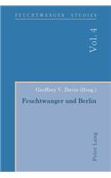 Feuchtwanger und Berlin