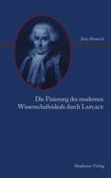 Fixierung Des Modernen Wissenschaftsideals Durch Laplace