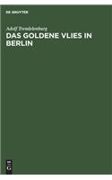 Das goldene Vlies in Berlin: Zwei Vergessene Statuen