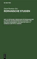 Rätisches: Verzeichnis Rätoromanischer Litteratur. Ein Engadinisches Schauspiel Von 1564 Nach Gengenbach. Ein Ineditüm Von W. V. Humboldt Und Mtth. Conradi