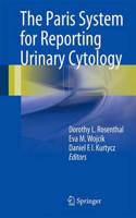 The Paris System for Reporting Urinary Cytology