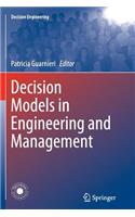 Decision Models in Engineering and Management: (Decision Engineering)