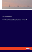 Mineral Waters of the United States and Canada