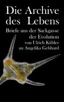 Die Archive des Lebens