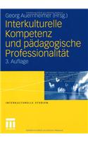 Interkulturelle Kompetenz Und Padagogische Professionalitat