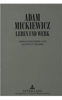 Adam Mickiewicz - Leben und Werk