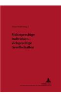 Mehrsprachige Individuen - Vielsprachige Gesellschaften