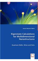 Eigenstate Calculations for Multidimensional Nanostructures