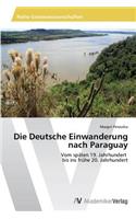 Deutsche Einwanderung nach Paraguay