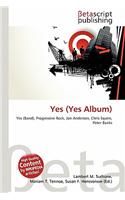 Yes (Yes Album): (English)