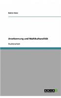 Anerkennung und Multikulturalität