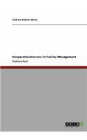 Kooperationsformen im Facility Management