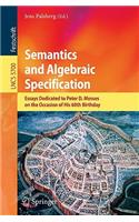 Semantics and Algebraic Specification