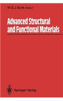 Advanced Structural and Functional Materials: Proceedings of an International Seminar Organized by Deutsche Forschungsanstalt Für Luft- Und Raumfahrt (Dlr), Köln, June 1991