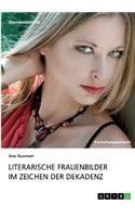 Frauenbilder Im Zeichen Der Dekadenz