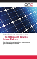 Tecnología de células fotovoltaicas
