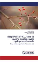 Responses of CLL Cells to Purine Analogs with Cyclophosphamide