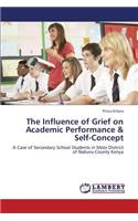 Influence of Grief on Academic Performance & Self-Concept