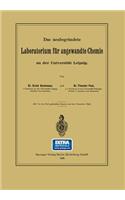Neubegründete Laboratorium Für Angewandte Chemie an Der Universität Leipzig
