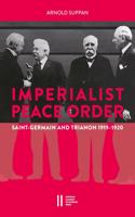 Imperialist Peace Order in Central Europe