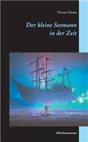 Der kleine Seemann in der Zeit